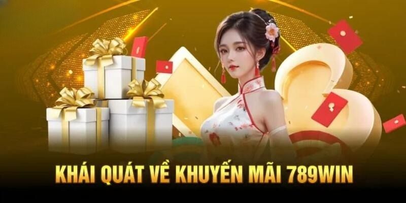 Khuyến mãi đăng ký 789win