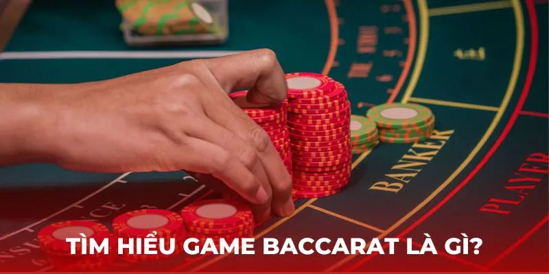 Bảng luật chơi baccarat 789win và các cửa cược Player – Banker – Tie