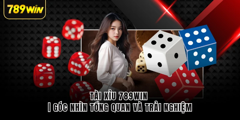 Tài xỉu 789win